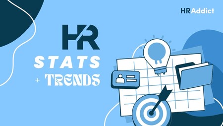 All the Must-Know HR Statistics & Trends for 2025