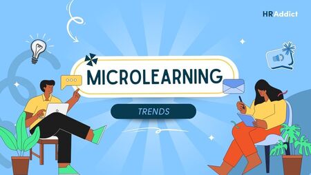 Key Microlearning Trends That Can Transform Employee Skills