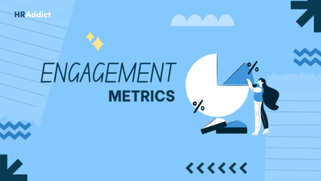 Unhappy Employees? 5 Engagement Metrics HR Can Use