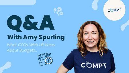 Navigating HR Budgeting: Q&A with Compt's Amy Spurling