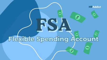 What HR Needs to Know About Setting up FSAs for Employees